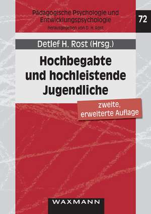 Hochbegabte und hochleistende Jugendliche de Detlef H. Rost