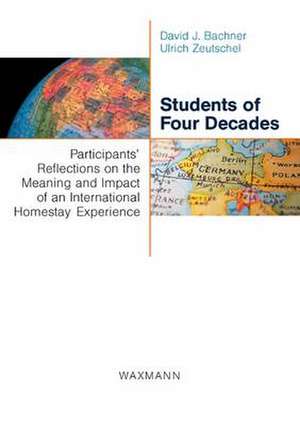 Students of Four Decades de David J. Bachner