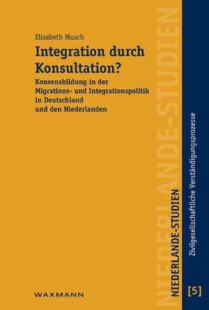 Integration durch Konsultation? de Elisabeth Musch