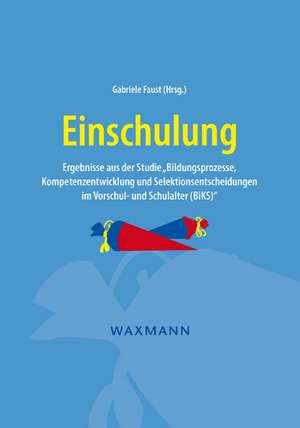 Einschulung de Gabriele Faust