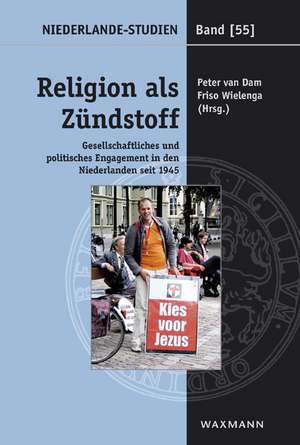 Religion als Zündstoff de Peter van Dam