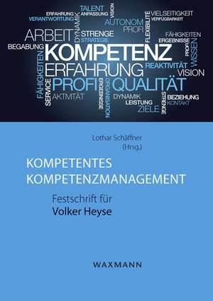 Kompetentes Kompetenzmanagement de Lothar Schäffner