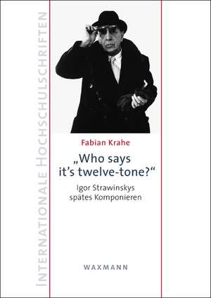 "Who says it's twelve-tone?" de Fabian Krahe