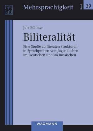 Biliteralität de Jule Böhmer