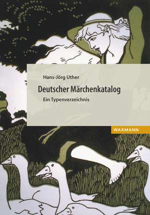 Deutscher Märchenkatalog de Hans-Jörg Uther