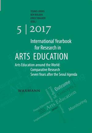 International Yearbook for Research in Arts Education 5/2017 de Teunis Ijdens