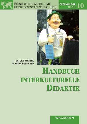 Handbuch interkulturelle Didaktik de Ursula Bertels