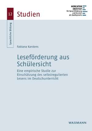 Leseförderung aus Schülersicht de Fabiana Karstens