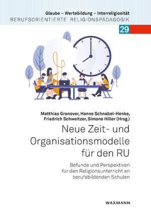 Neue Zeit- und Organisationsmodelle für den RU de Simone Hiller