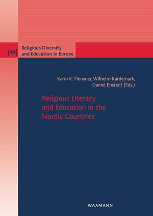 Religious Literacy in Secular Religious Education de Karin K. Flensner