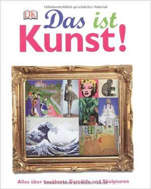 Das ist Kunst!: de la 10 ani de Deborah Lock