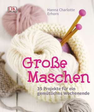 Große Maschen de Charlotte Erhorn