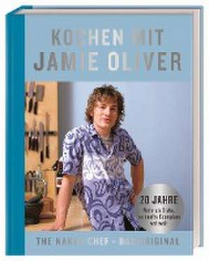 Kochen mit Jamie Oliver de Jamie Oliver