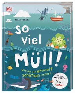 So viel Müll! de Jess French