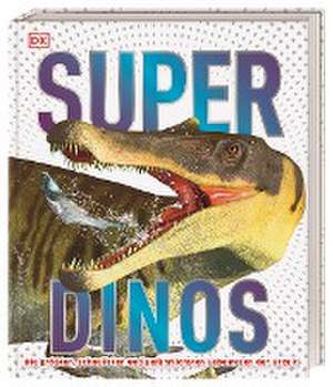 Super-Dinos de Michael Kokoscha