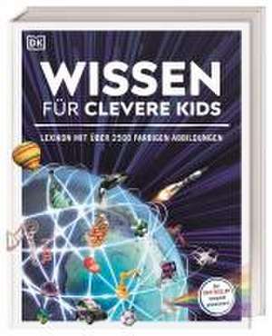 Wissen für clevere Kids de DK Verlag - Kids