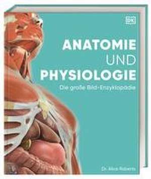 Anatomie und Physiologie de DK Verlag