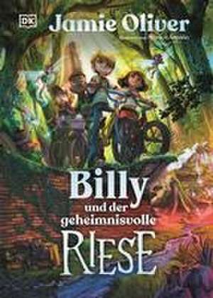 Billy und der geheimnisvolle Riese de Jamie Oliver