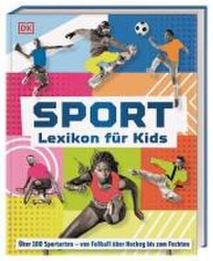 Sport - Lexikon für Kids de DK Verlag - Kids