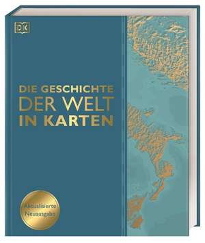 Die Geschichte der Welt in Karten de David Summers