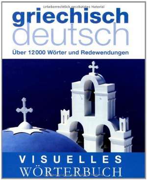 Visuelles Wörterbuch Griechisch-Deutsch