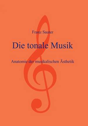 Die tonale Musik de Franz Sauter