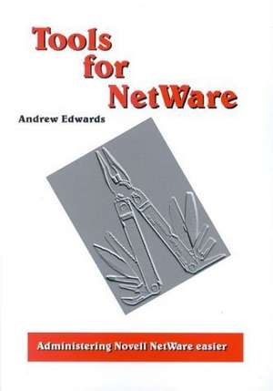 Tools for NetWare de Andrew Edwards