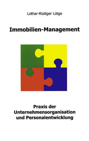 Immobilien Management de Lothar-Rüdiger Lütge