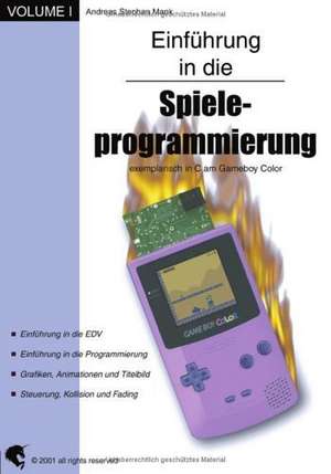 Einführung in die Spieleprogrammierung de Andreas Stephan Mank