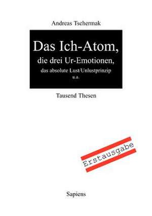 Das Ich-Atom de Andreas Tschermak