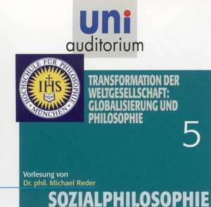 Sozialphilosophie, Teil 5 de Michael Reder