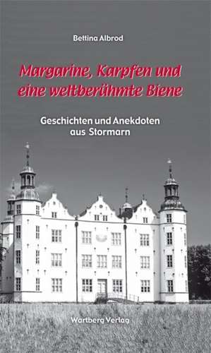 Geschichten und Anekdoten aus Stormarn de Bettina Albrod