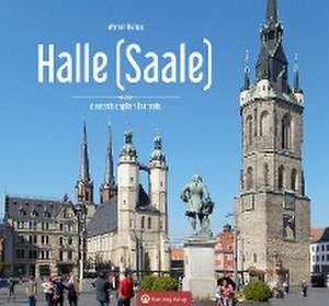 Halle (Saale) - Farbbildband de Werner Richey