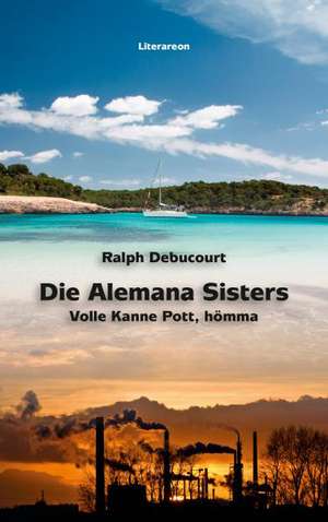 Die Alemana Sisters de Ralph Debucourt