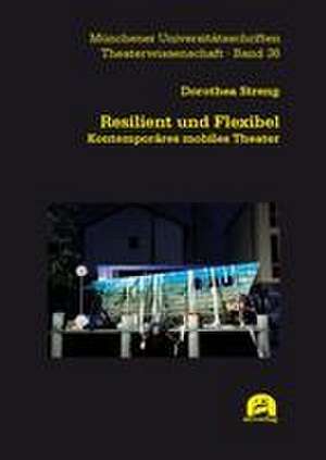 Resilient und Flexibel de Dorothea Streng