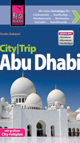 Reise Know-How CityTrip Abu Dhabi de Kirstin Kabasci