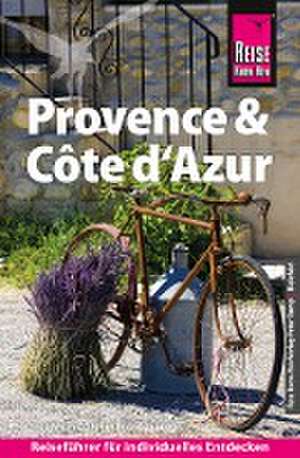 Reise Know-How Reiseführer Provence & Côte d'Azur de Ines Mache