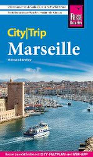 Reise Know-How CityTrip Marseille de Michaela Beimfohr