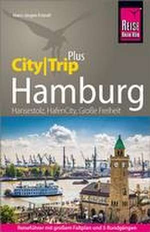 Reise Know-How Reiseführer Hamburg (CityTrip PLUS) de Hans-Jürgen Fründt