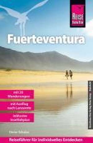 Reise Know-How Reiseführer Fuerteventura de Dieter Schulze