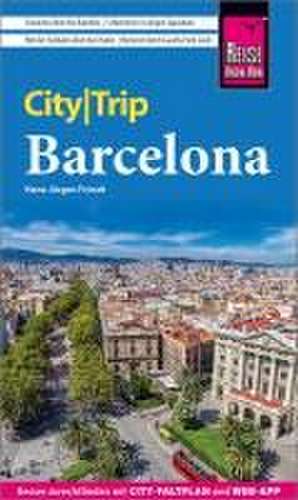 Reise Know-How CityTrip Barcelona de Hans-Jürgen Fründt