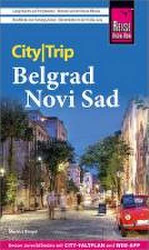 Reise Know-How CityTrip Belgrad und Novi Sad de Markus Bingel