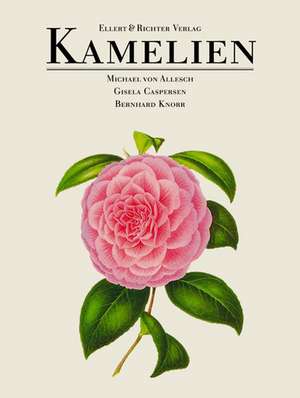 Kamelien de Michael von Allesch