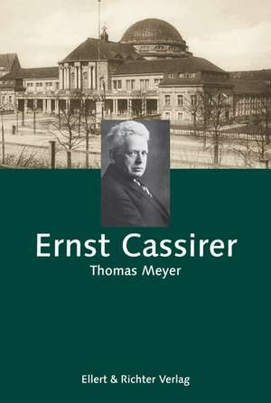 Ernst Cassirer de Thomas Meyer