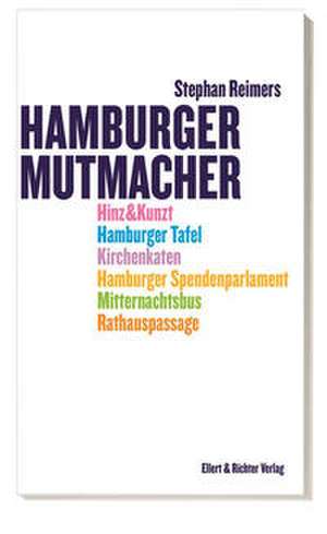 Hamburger Mutmacher de Stephan Reimers