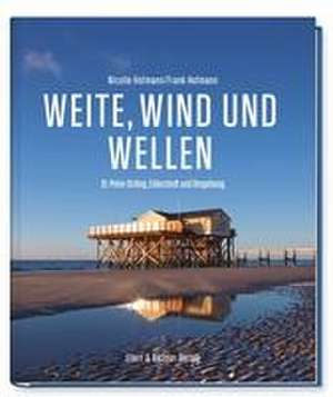 Weite, Wind und Wellen de Nicolle Hofmann