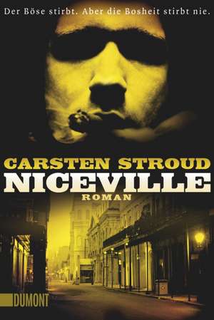 Niceville de Carsten Stroud