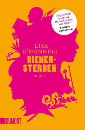 Bienensterben de Lisa O'Donnell