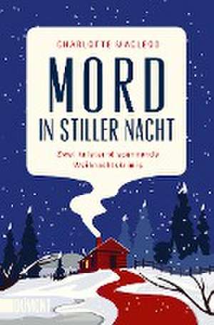 Mord in stiller Nacht de Charlotte MacLeod