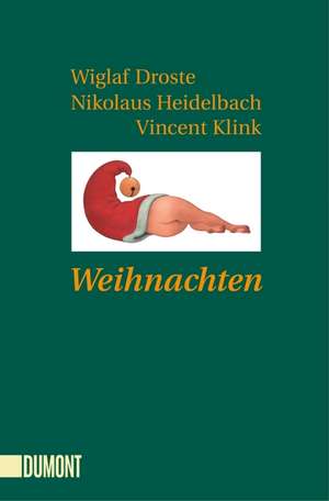 Weihnachten de Wiglaf Droste